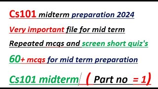 cs101 mid term preparation 2024| quiz of cs101 mid term| cs101 mid term quiz| cs101 short quiz 2024|