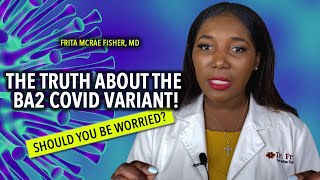 The Truth About Ba2 COVID Variant! What You Need To Know About This Stealth Omicron Variant