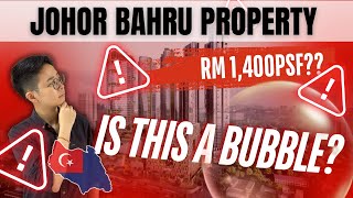 Property Market Review #1: Is Johor Bahru Property a Bubble? What You Must Know Before You Buy