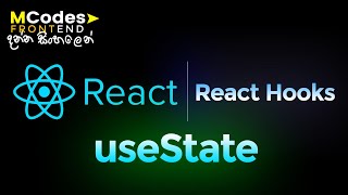 React JS React Hooks: useState (In Sinhala)