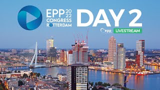 EPP Rotterdam Congress - Livestream - DAY 2