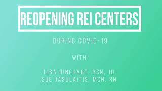 Fertility Nurses Take on COVID-Reopening