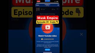 Musk Empire Episode 31 Code - #muskempire