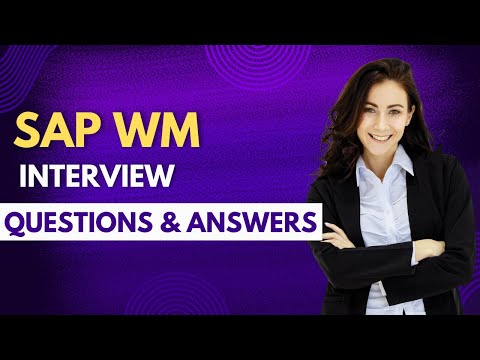 SAP WM Interview Questions and Answers | SAP WM (Warehouse Management) Interview | Mock Interviews