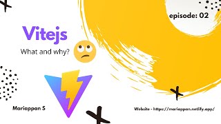 Vitejs - What and why?