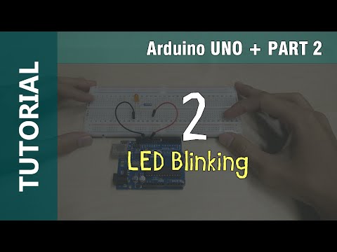 Arduino LED Blinking Tutorial Part 2