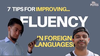 7 Tips for improving fluency