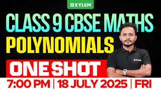 Class 9 CBSE Maths | Polynomials / One Shot | Xylem Class 9 CBSE