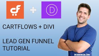 Building a Lead Gen Funnel with Divi & Cartflows [TUTORIAL]