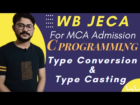 Type Conversion And Type Casting in C Programming with Example | WB-JECA Preparation| In Bengali