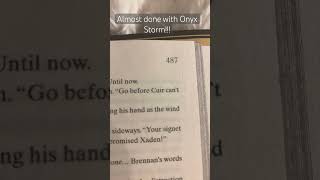 Almost there!!! #fourthwing #onyxstorm #booktok #books #lovebooksforlife #edit #bookworm #booknerd