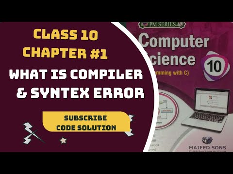 PM Series 10 class chapter 1 || what is compiler | what is Syntax error