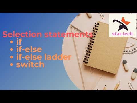 5.Selection statements(If  | If-else  |  if-else-ladder  | Switch )