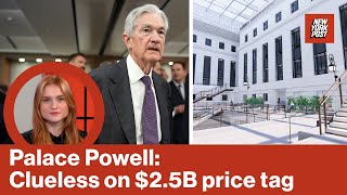 Powell’s $2.5B Fed revamp denial exposes his privileged arrogance