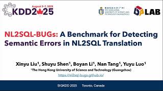 KDD 2025 - NL2SQL-BUGs: A Benchmark for Detecting Semantic Errors in NL2SQL Translation