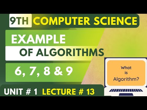 Algorithm examples | example 6,7,8 and 9 | 9th computer science new book chapter 1 @MKFStudyPoint