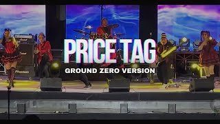 Ground Zero - Price Tag Reggae Ver. (Own Arrangement) Balangay Fest Battle of the Bands, Butuan City