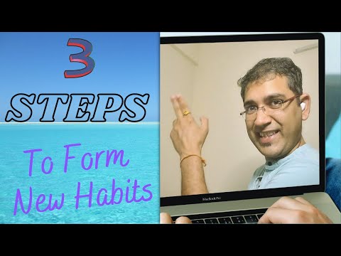 How to form new habits and break old ones #oldhabits  #newhabits #formnewhabits