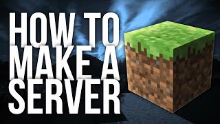 How To Create A Minecraft Server | Installing The Server