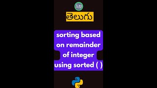 sorting based on reaminder of integer in python #telugu #pythoncoding #telugucoding #pythonintelugu