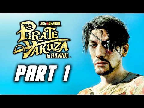 Like a Dragon: Pirate Yakuza in Hawaii - Gameplay Walkthrough Part 1 (PS5 Pro)