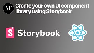Create your own UI component library using Storybook
