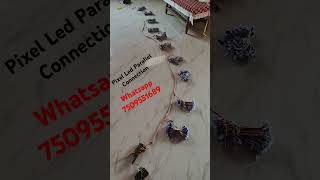 Pixel Led Parallel  Connection || Pixel Led Parallel Connection Patta