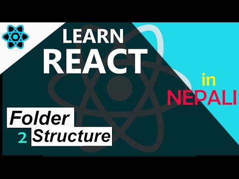 Learn ReactJS in Nepali ( 2025 ) | #2 - React Folder Structure