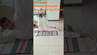 anantasana|yoga Asana|stretch to the hips& wrists|#youtubeshorts #yogashorts #shortsvideo #hindi