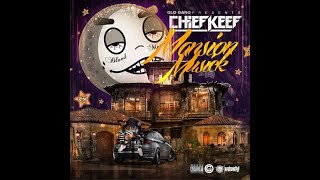 Chief Keef - Rollin Round (OG Mansion Musick)