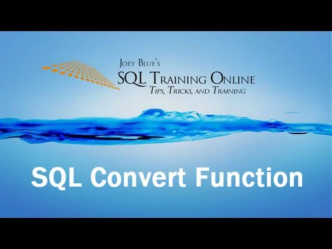 SQL Convert Function - SQL Training Online - Quick Tips Ep7