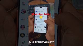 WhatsApp Tricks #shortvideo #whatsapp #tricks #whatsapptricks @YourSuccessAcademy