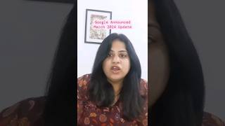 Google Search March 2024 Update In Hindi #googleupdate #googleupdates #google #update #seonews #seo
