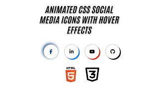 🚀Stunning Animated CSS Social Media Icons with Hover Effects