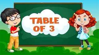 Table of 3 Easy Trick | Table of 3 easy | Multiplication Table of 3 | Learn tables | Table of Three