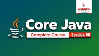 Core Java Complete Course (Session-5) | By Mr. Suman