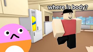 Roblox hide the body…??