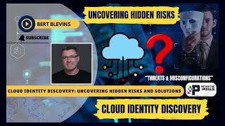 Cloud Identity Discovery - Finding Cloud Accounts | Uncovering Hidden Risks and Solutions