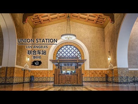 洛杉矶联合车站公交地铁轻轨之旅—Union Station Los Angeles—Griffith Observatory —LA Travel Tips 2019—洛杉矶市中心一日游