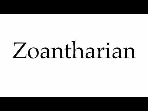 How to Pronounce Zoantharian