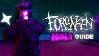 You’re Playing NOLI Wrong – How to Play & COUNTER NOLI Forsaken Killer