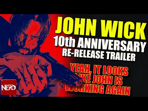 John Wick 10th Anniversary Re-Release Trailer [HD]