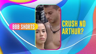 CRUSH NO ARTHUR? LARISSA TINHA PAIXÃOZINHA NA ADOLESCÊNCIA | BBB 22 #shorts