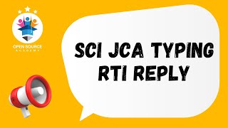 RTI REPLY - SCI JCA TYPING