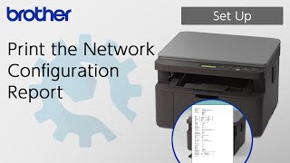 Print the Network Configuration Report [Brother Global Support]