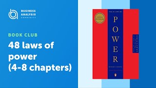 48 laws of power (4-6 chapters) | Book Club | BA Community