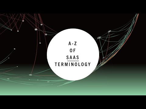 A to Z SAAS Terminology