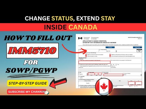 HOW TO FILL OUT IMM5710-OPEN WORK PERMIT INSIDE CANADA| PGWP/SOWP| STEP-BY-STEP GUIDE 2025-CANADA
