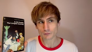 His Favourite but his Worst? The Longest Journey by EM Forster