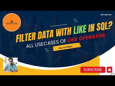 Mastering SQL: Unlocking the Power of the Like Operator